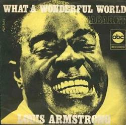 Click image for larger version. 

Name:	Louis_Armstrong_What_a_Wonderful_World.jpg 
Views:	213 
Size:	32.4 KB 
ID:	3683