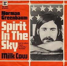 Name:  Norman_Greenbaum_-_Spirit_in_the_Sky.jpg
Views: 313
Size:  15.4 KB